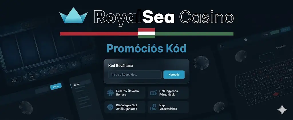 Royal Sea Casino promóciós kód — friss kódok 2026